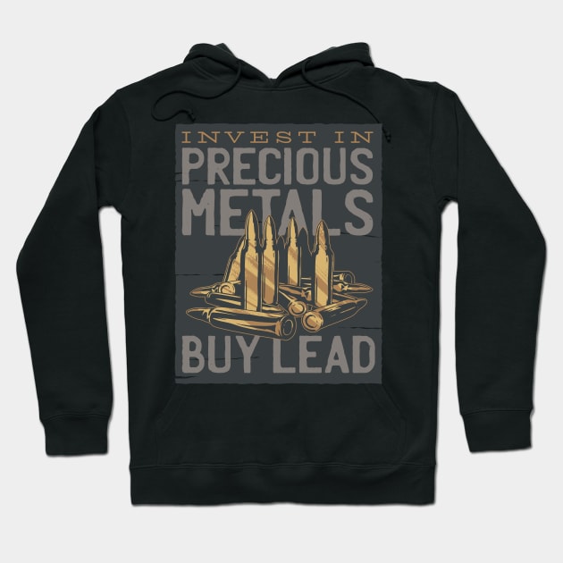 Invest in Precious Metals Hoodie by MimicGaming